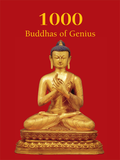 Title details for 1000 Buddhas of Genius by T.W. Rhys Davids Ph.D. LLD. - Available
